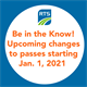 Be in the Know! Upcoming changes to passes starting Jan. 1, 2021.png